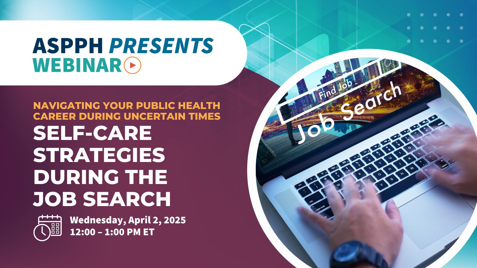 ASPPH Webinar: Self Care Strategies During Job Search