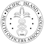 PIHOA - Pacific Island Health Officers Association