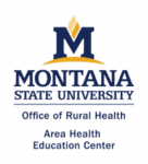 Montana State University: Montana Office of Rural Health and Area Health Education Center (MORH/AHEC)