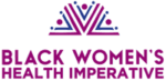 Black Women's Health Imperative (BWHI)